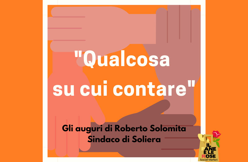 Qualcosa su cui contare: gli auguri del sindaco Roberto Solomita