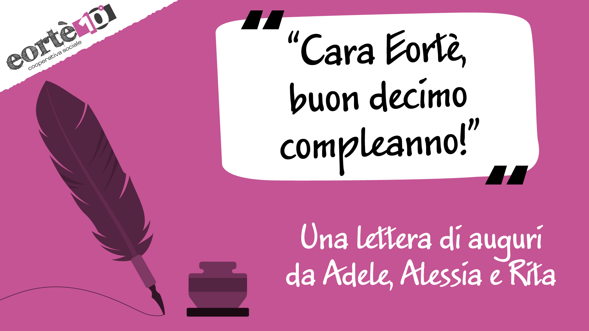 Cara Eorté, buon decimo compleanno!